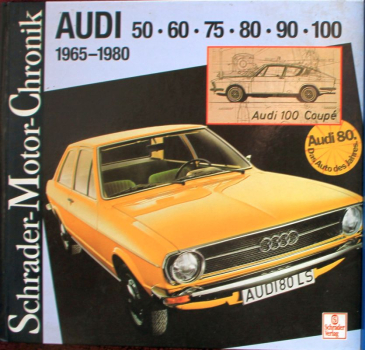 Schrader "Audi 50 bis 100" Audi-History 1996 (10198)